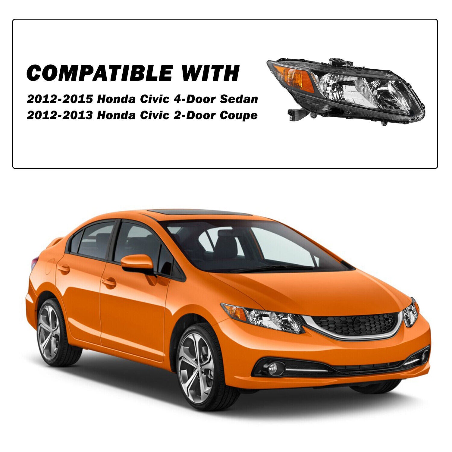 [Factory Style] For 2012-2015 Honda Civic Sedan 12-13 Coupe Right Side Headlight
